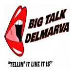 Big Talk Delmarva