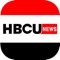 HBCU News App covers Historically Black Colleges & Universities,  Breaking News, Politics, Top US stories, HBCU Research, Sports Coverage, stories related to Campus + Culture and much more