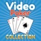 Test your skills on your favorite Video Poker game