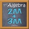 Algebra (Year 7 Mathematics High School) is an app for students wanting to master Algebra the easy way