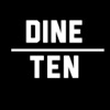 Dine Ten