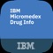 IBM Micromedex Drug Info