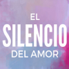 El silencio del Amor - Alex Méndez Romero