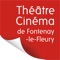 Bienvenue dans l'application du Théâtre et Cinéma de Fontenay-le-Fleury 