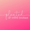Welcome to the Pleated Boutique App