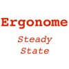 Ergonome Steady State