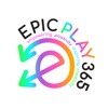 EPIC PLAY 365