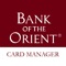 BankOrient Card Manager protects your debit cards by sending transaction alerts and enabling you to define when, where and how your cards are used