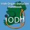 Organ donation for transplantation is a complex area often making it difficult for healthcare professionals to access time critical information when it matters most