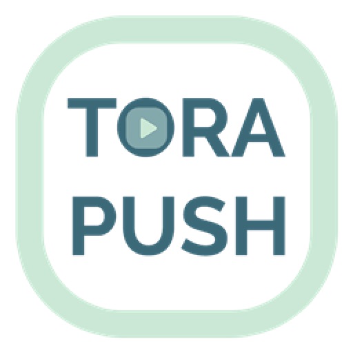 Tora-Push