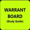 The Warrant Board Study Guide