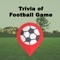 Trivia of Football Game has amazing set of Football related questions categorised into levels as per your knowledge, you have to select the right answers from the given options in the time limit