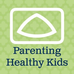 Parenting Healthy Kids 0-5