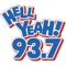 Hell Yeah 93.7