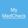 My MedCheck