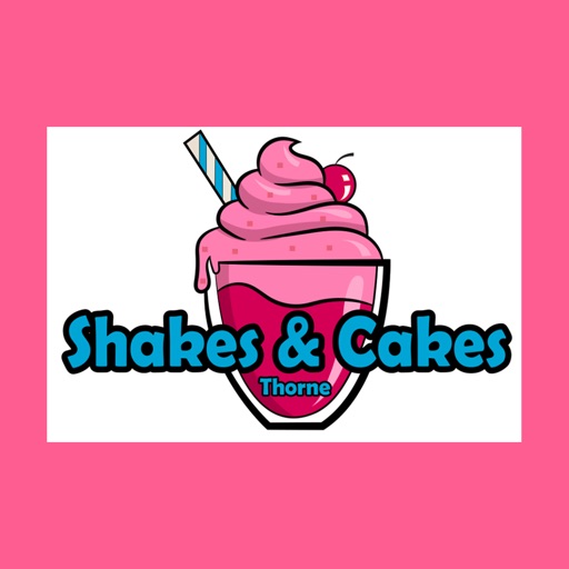 Shakes & Cakes Thorne