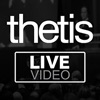 Thetis Video