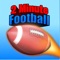It's game time and you're the star quarterback in the Ultimate 2 Minute Drill