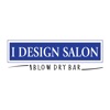 I Design Salon & Blowdry Bar