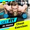 Looking for the chest exercises app 