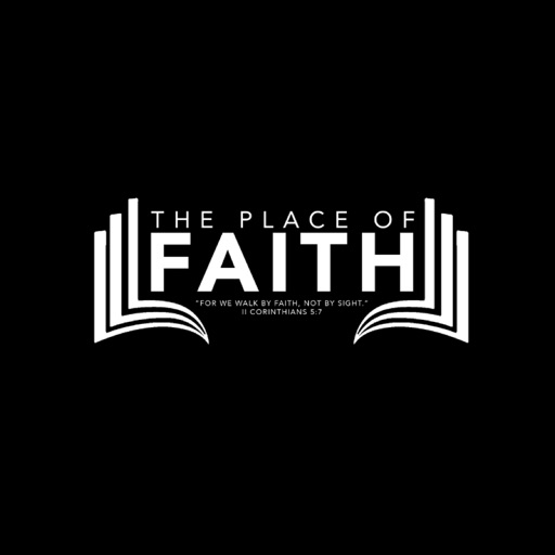 The Place Of Faith