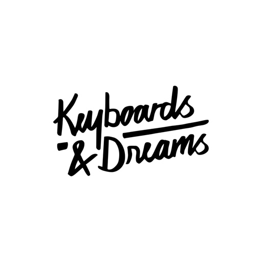 Keyboards & Dreams