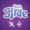 Math Slide: multiply & divide