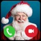 Santa Claus calls you .