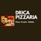 Com o Aplicativo do Drica Pizzaria ficou muito mais prático fazer o seu pedido