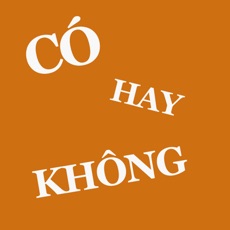 Activities of Có Hay Không