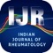 The Indian Journal of Rheumatology (IJR; formerly, Journal of Indian Rheumatology Association) is the official, peer-reviewed publication of the Indian Rheumatology Association