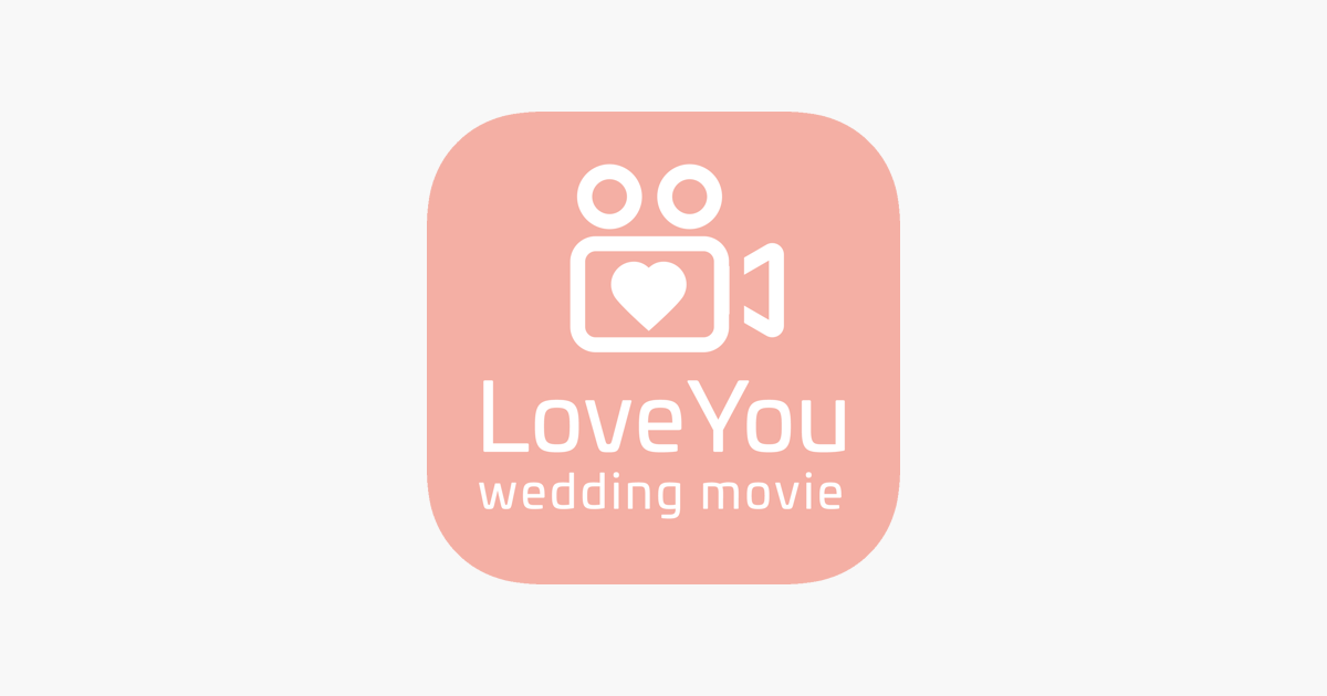 Loveyou 結婚式ムービー作成 をapp Storeで Loveyou 結婚式ムービー作成 をapp Storeで