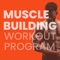 Icon Muscle Building Workout Plan