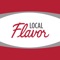 With Local Flavor, you can save 50% or more on dining at local restaurants, spas, fun, home improvement and more, right in your neighborhood