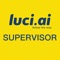 Luci supervisor is part of the integrated body temperature cloud solution built by Luci