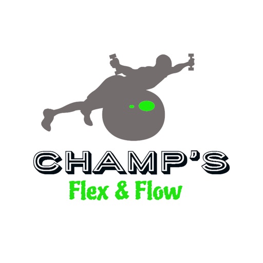 Champ's Flex and Flow