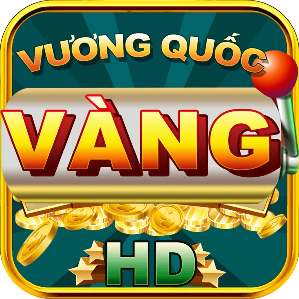 Slot - Vuong Quoc Vang HD