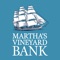 All the banking features you need are at your fingertips with Martha’s Vineyard Bank Mobile Banking