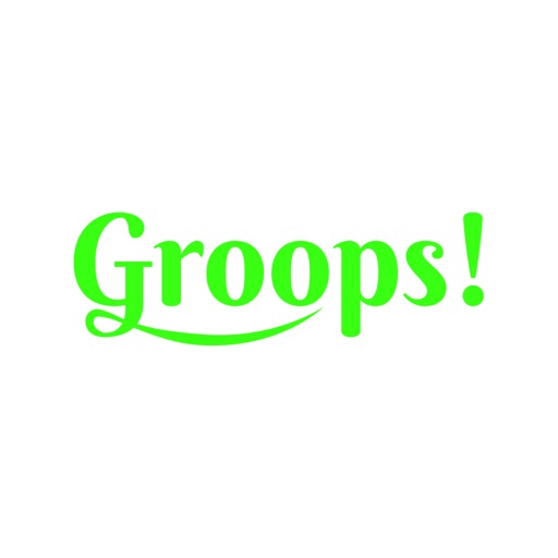 GROOPS!