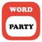 Word Party! Adult Edi...