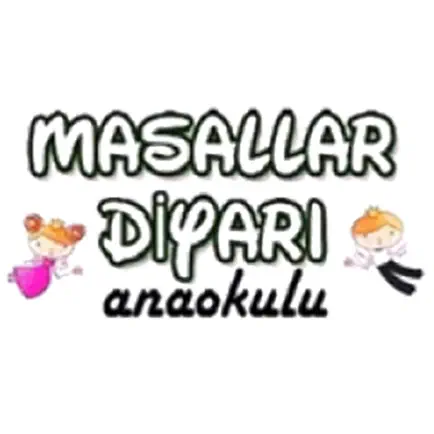 Masallar Diyarı Anaokulu Читы