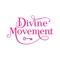 Download the Divine Movement App today to plan and schedule your classes