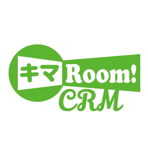 キマRoom! CRM