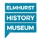 "Welcome to the Elmhurst History Museum's mobile tour app