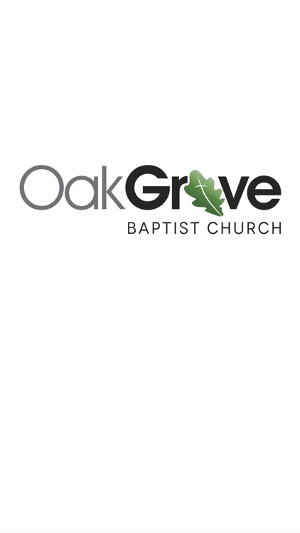 Oak Grove Baptist Church App