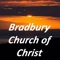 This app is for the Bradbury Church of Christ Congregation to share spiritual support and Church activities