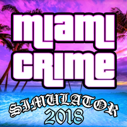Miami Crime Simulator 2018