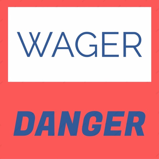 Wager Danger