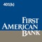 Review your employer-sponsored retirement account with First American Bank (FAB 401k)