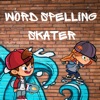 Word Spelling Skater